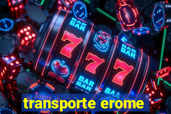 transporte erome
