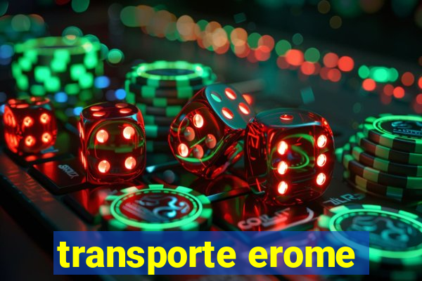 transporte erome