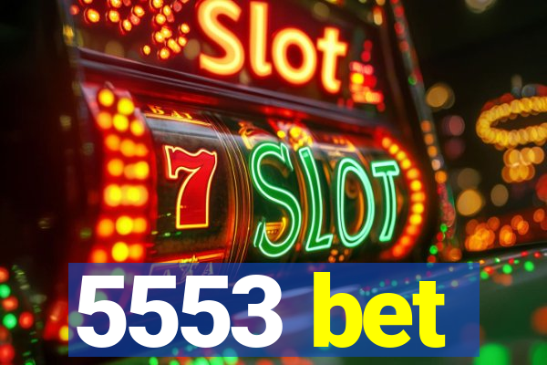 5553 bet