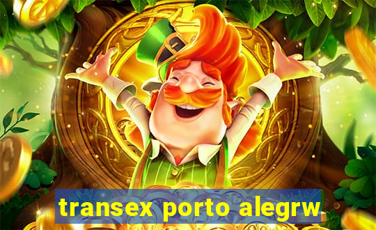 transex porto alegrw