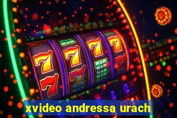 xvideo andressa urach
