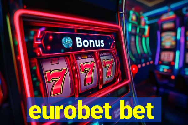 eurobet bet