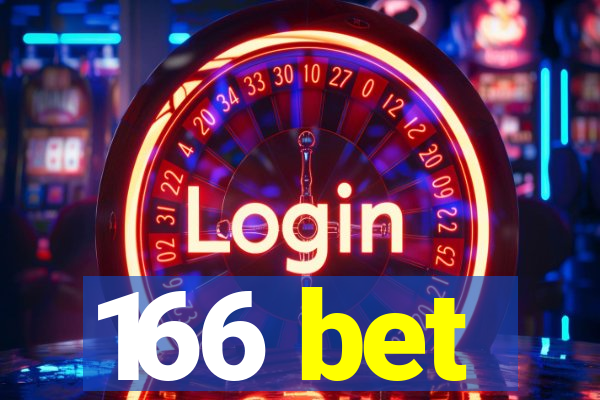 166 bet