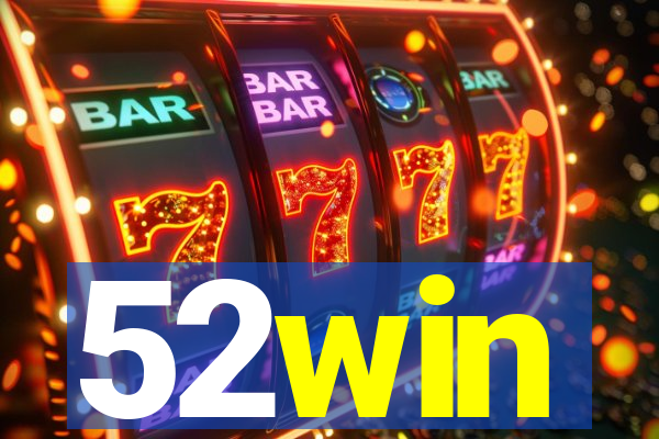 52win