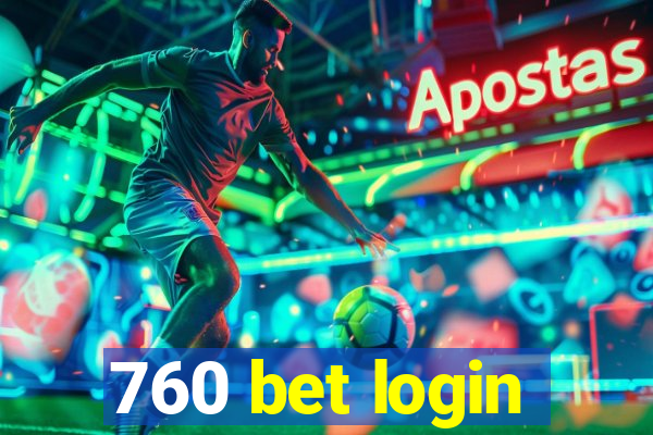 760 bet login