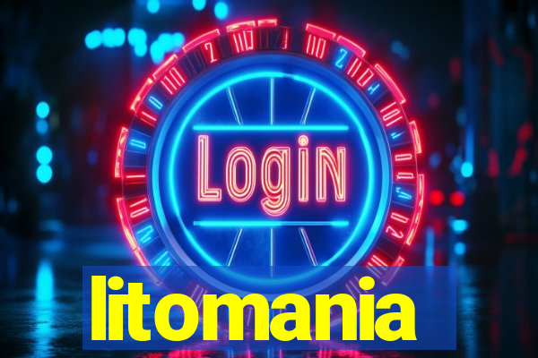 litomania