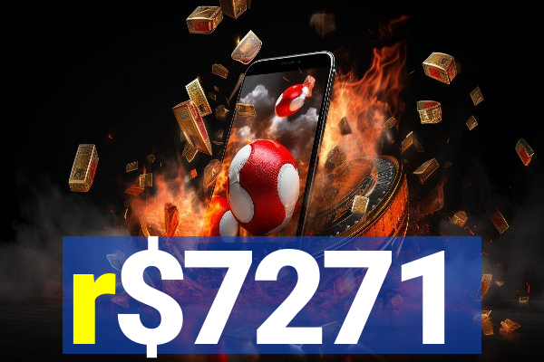 r$7271