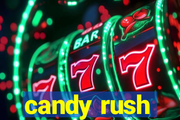 candy rush
