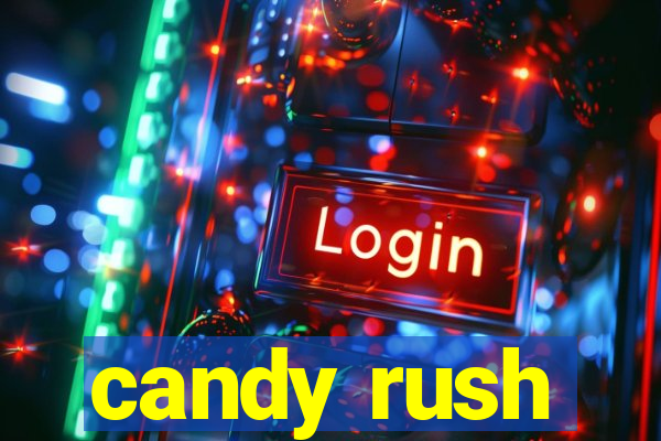 candy rush