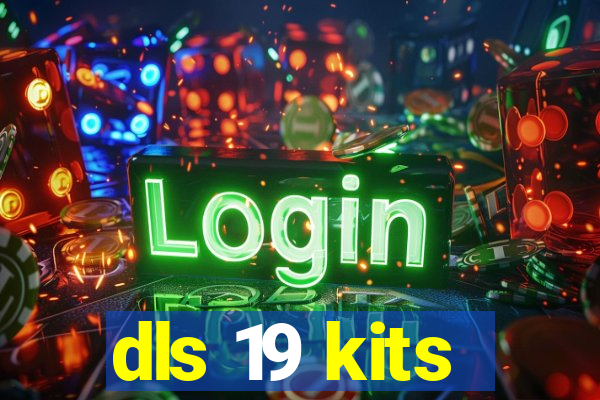 dls 19 kits