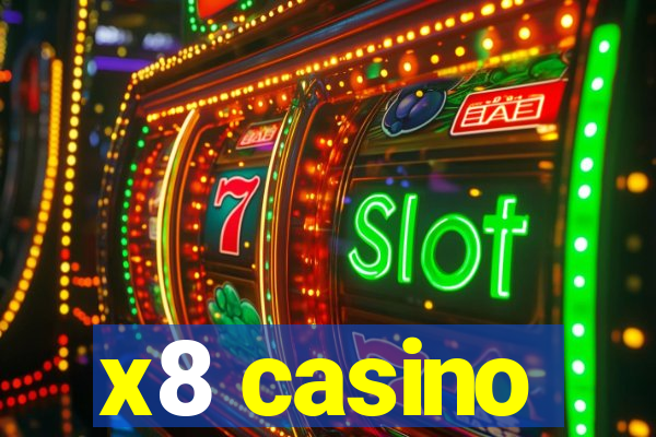 x8 casino