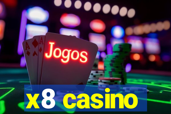x8 casino