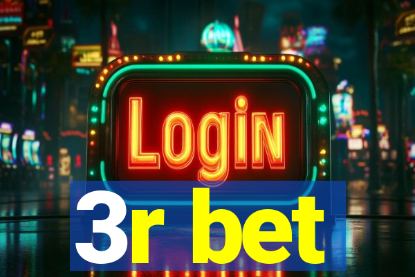 3r bet