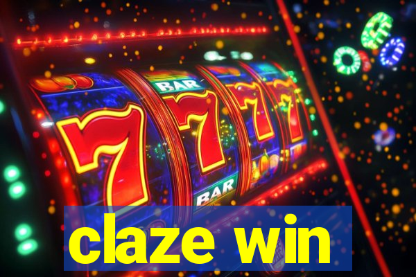 claze win