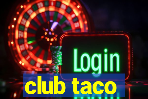 club taco