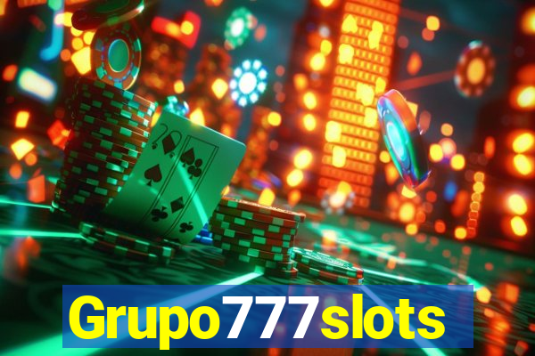 Grupo777slots