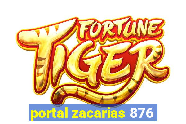portal zacarias 876