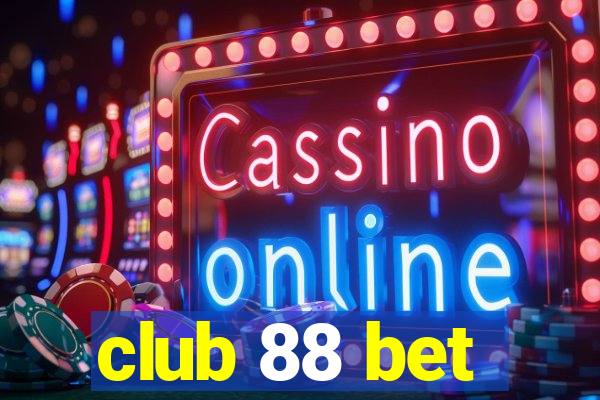 club 88 bet