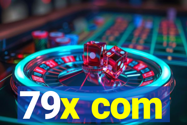 79x com