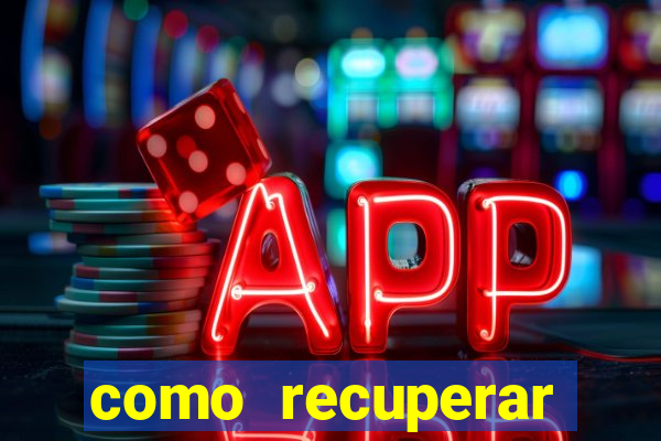 como recuperar senha do fortune tiger