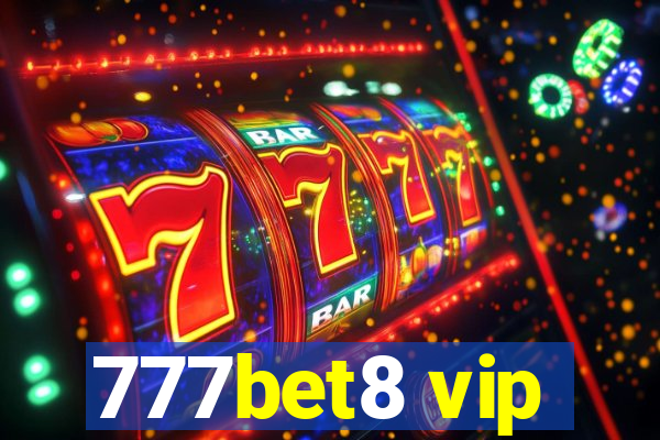 777bet8 vip