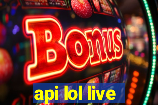 api lol live