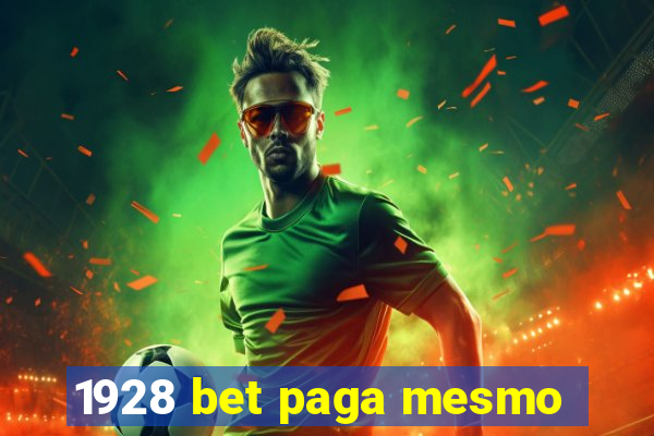 1928 bet paga mesmo