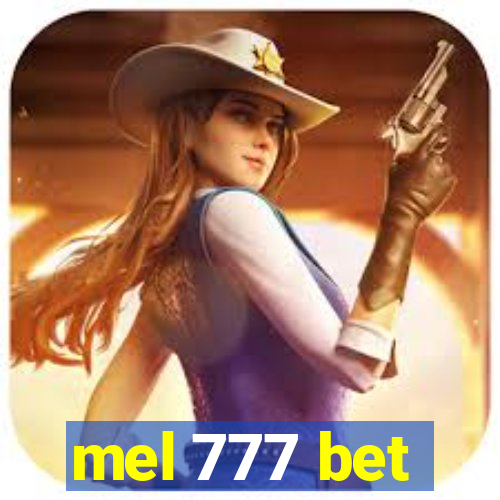 mel 777 bet
