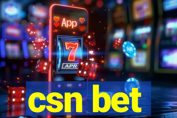 csn bet