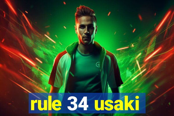rule 34 usaki