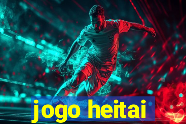 jogo heitai
