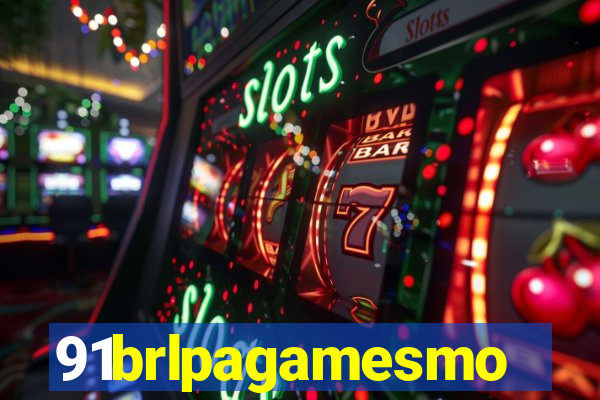 91brlpagamesmo