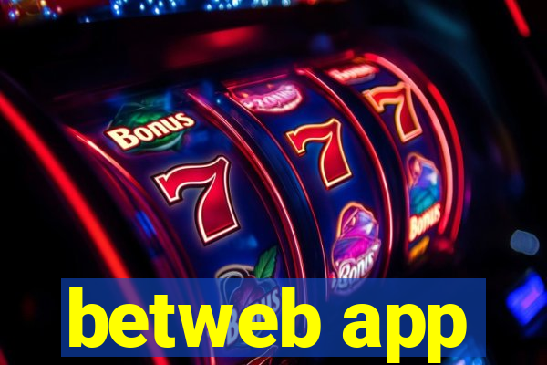 betweb app