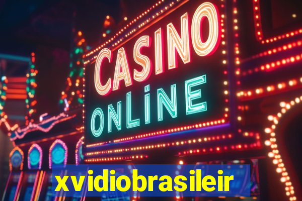 xvidiobrasileiro