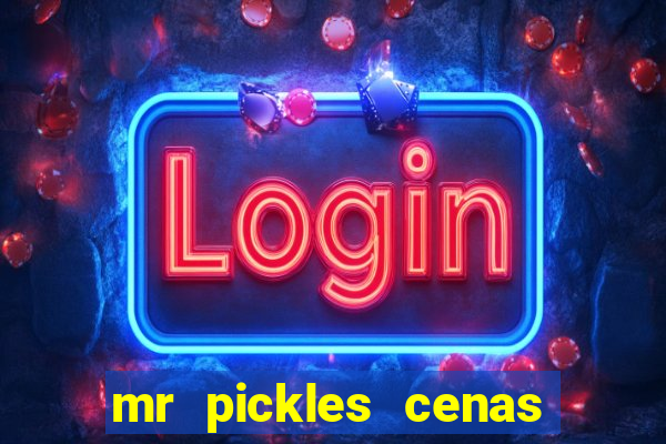 mr pickles cenas de sexo
