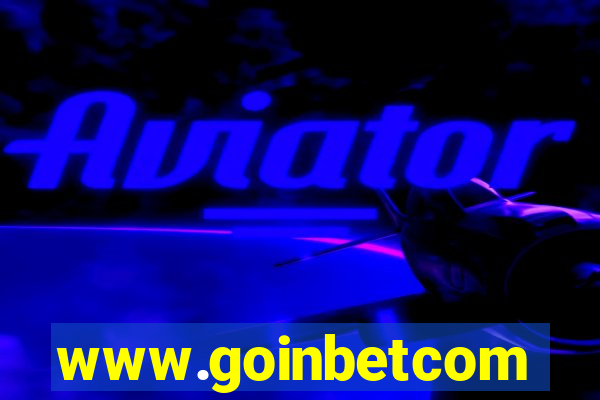 www.goinbetcom