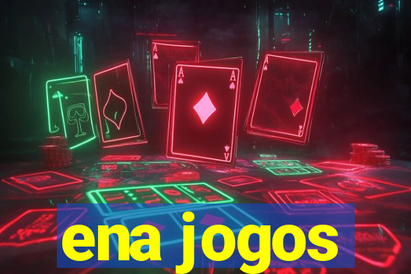 ena jogos