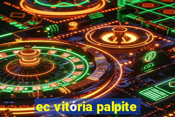 ec vitória palpite