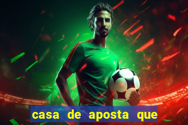 casa de aposta que paga antecipado