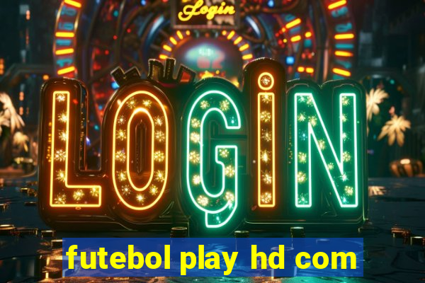 futebol play hd com