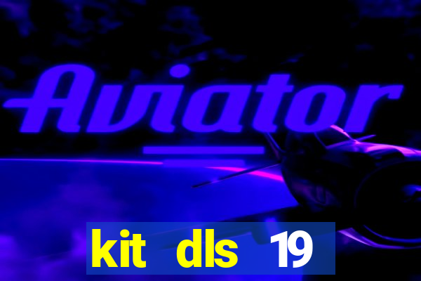 kit dls 19 barcelona 2015