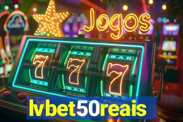 lvbet50reais