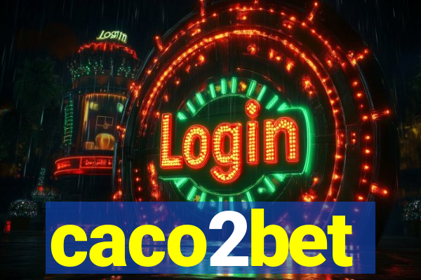 caco2bet
