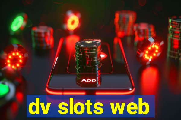 dv slots web