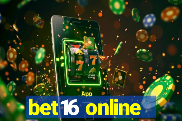 bet16 online