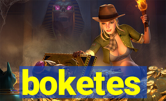 boketes