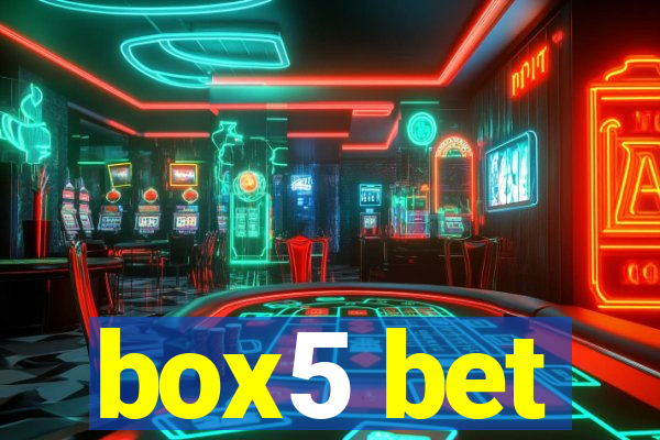 box5 bet