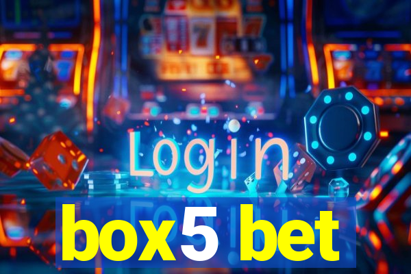 box5 bet