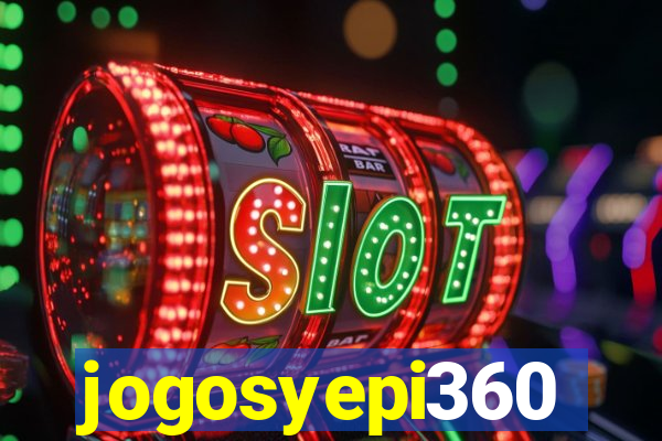jogosyepi360