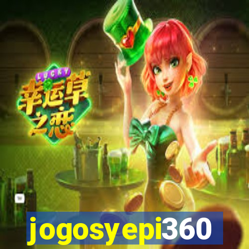 jogosyepi360